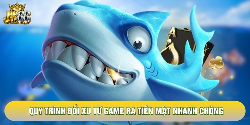 Quy trình đổi xu từ game ra tiền mặt nhanh chóng Quy trình đổi xu từ game ra tiền mặt nhanh chóng